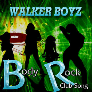 Body Rock(Club Song)[feat. G Soul & Point 5] (Explicit)