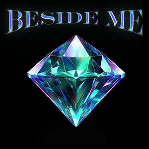 Beside Me