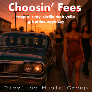 Choosin' Fees (Instrumental)