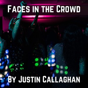 Faces in the Crowd