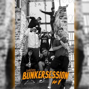 BUNKERSESSION #1 LadoOeste (feat. El Sanchee, RapD2, Sound Sheii, DAL, El N.A, Domn Kubba & Negro Manu) (Explicit)
