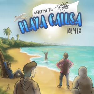 PLAYA CALUSA (feat. Keke, Akalmd, Jimenezz & Mario OG) (Remix|Explicit)