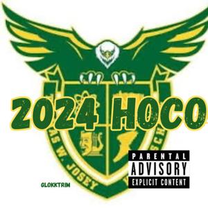 2024 Hoco (Explicit)