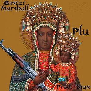 Sister Marshall (feat. Brazx) (Explicit)