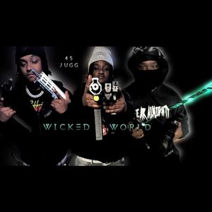 Wicked world (Explicit)