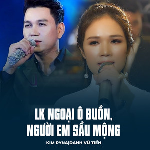 LK Ngoại Ô Buồn, Người Em Sầu Mộng