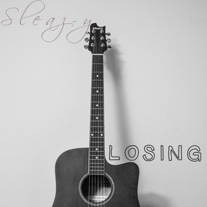 Losing (Explicit)