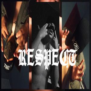 Respect (Explicit)