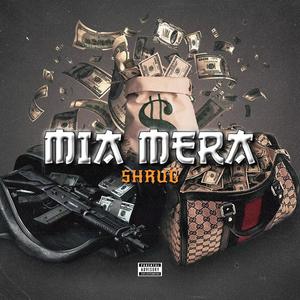 MIA MERA (Explicit)