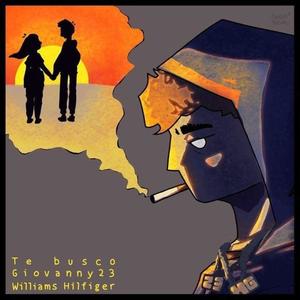 Te Busco(feat. Williams Hilfiger) (Explicit)