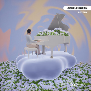 Gentle Dream