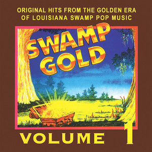 Swamp Gold, Vol. 1