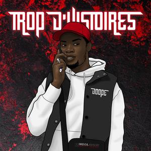 Trop d'histoires (Explicit)