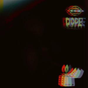 Dope (feat. C. Leonel & Paul El Extraterrestre) [Explicit]