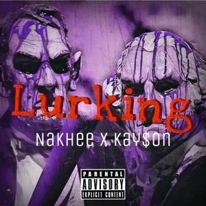 Lurking (Explicit)