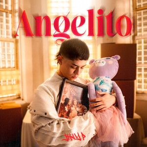 ANGELITO (Explicit)