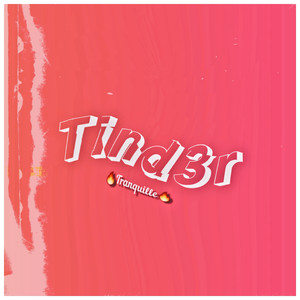Tind3r (Explicit)