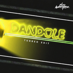 Dandole (Turreo Edit) [Remix]