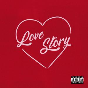 Love Story (Explicit)