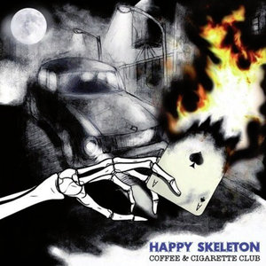 Happy Skeleton - Ann, Revolution Isn't Here