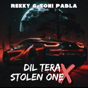 Dil Tera X Stolen One (Explicit)