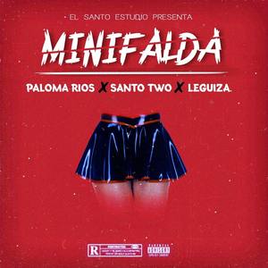 Minifalda (feat. Paloma Rios & Leguiza)