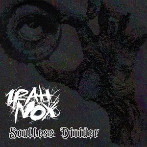 Soulless Divider (feat. Brady Palmer) [Explicit]