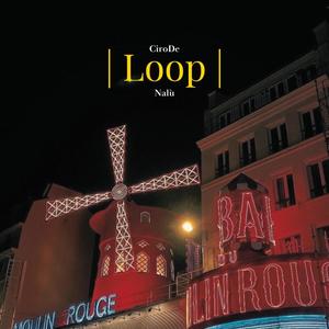 Loop (feat. Nalù) [Explicit]