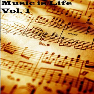 Music Is Life, Vol. 1