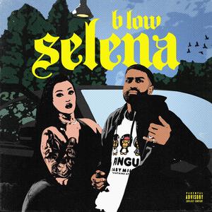 Selena (Explicit)