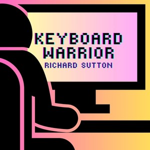 Keyboard Warrior