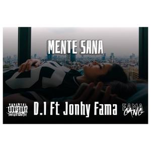 Mente Sana (feat. D.I) (Explicit)