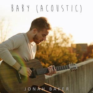 Baby (Acoustic Version)