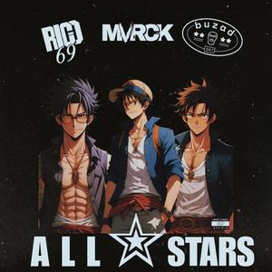 Allstars (feat. Rico69 & BUZAD) (Explicit)