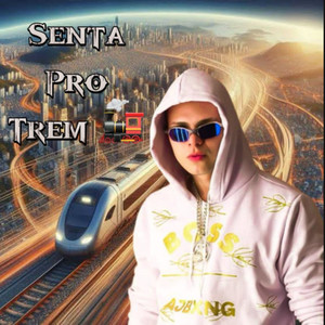 Senta Pro Trem