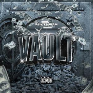 EMPTY THE VAULT (EP) [Explicit]