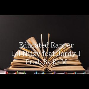 Educated Rapper(feat. JordyJ) (Explicit)