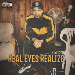 Real Eyes Realize (Explicit)