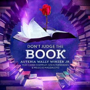 Don't Judge the Book(feat. Candi Stampley, Steve Fernandes & Melecio Magdaluyo)