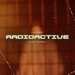 Radioactive