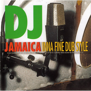 DJ Jamaica: Inna Fine Dubstyle
