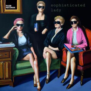 Sophisticated Lady (feat. Brainiac & Oz) (Explicit)