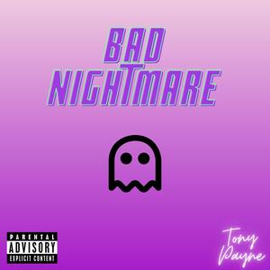 Bad Nightmare (Remastered)