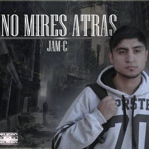 No mires atras (Explicit)