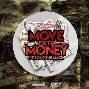 Move For The Money (Explicit)