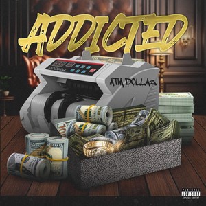 Addicted (Explicit)