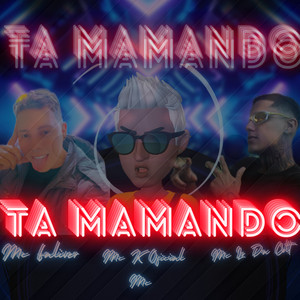 Ta Mamando (Explicit)