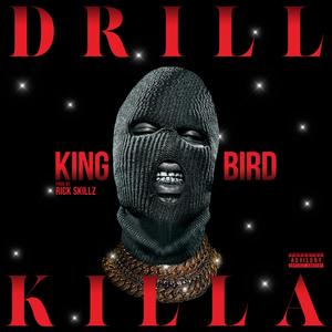 Drill Killa (Explicit)
