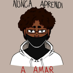 NUNCA APRENDI A AMAR (Explicit)