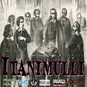 Itanimulli(feat. Frank Dolla, Nino & Ray P) (Explicit)